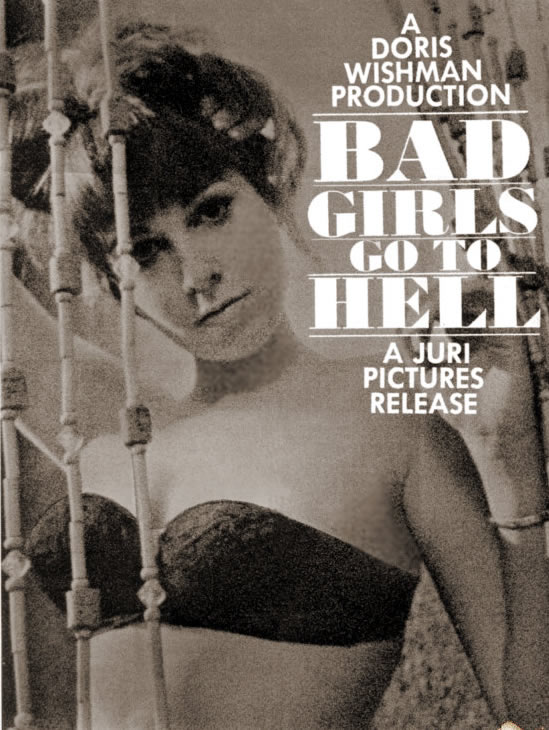 Bad Girls Go To Hell